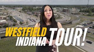 Westfield Indiana Real Estate Tour | Neighborhoods and Homes For Sale Virtual Tour