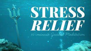 10 Min | Guided Meditation for Stress Relief – Dive Deep into Ocean Serenity