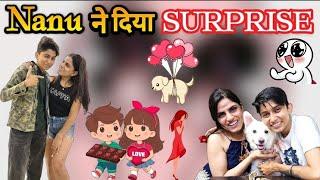 Nanu ne diya Evy ko Surprise  #surprise #love #family #trending