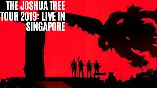 U2 The Joshua Tree Tour 2019: Live In Singapore