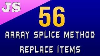 Array Splice Method to Replace Items in Javascript - 56