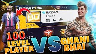 Can I Beat 100 Level Player  Most Confusing ID In Garena Free Fire  History  | Ghani Bhai