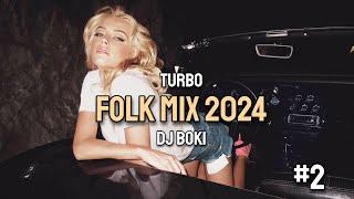 TURBO FOLK MIX #2 2024 by DJ BOKI