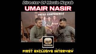 Exclusive Interview of UMAIR NASIR | Director of NAYAB Movie | Yumna Zaidi | In Cinemas 26 Jan 2024