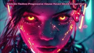 Melodic Techno Progressive House Raven Musik Helge Hart 2024 302