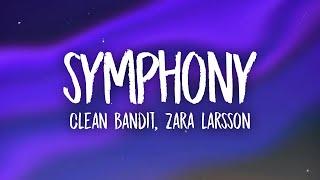 Clean Bandit - Symphony (ft. Zara Larsson)