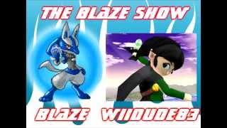 The Blaze Show Episode 49 with Wiidude83