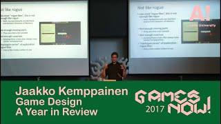 Jaakko Kemppainen: Game Design A Year in Review - Games Now! -lecture series