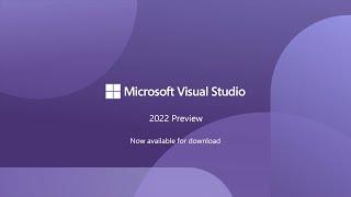 Visual Studio 2022 Preview 2 - Overview