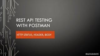 API Testing: HTTP Status, Header, Body - Part 6