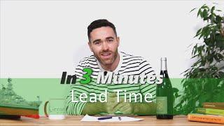 Lead Time - Supply Chain in 3 Minutes