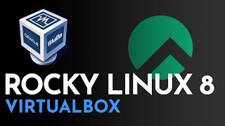 How to Install Rocky Linux 8 on Virtualbox