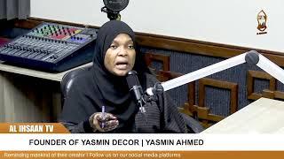 FOUNDER OF YASKA DECOR | HARAKATI YANGU | YASMIN AHMED & MARYAM JUMA