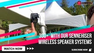 WOW! 300+ FT with our Sennheiser Wireless Speaker Systems | agiprodj.com Exclusive