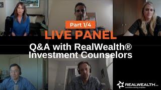 Live Q&A with RealWealth® Investment Counselors [Part 1/4]