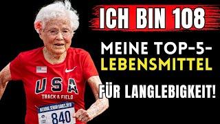 Julia Hawkins 108 JAHRE - Ich esse die 5 besten Lebensmittel und altere nicht - Anti-Aging