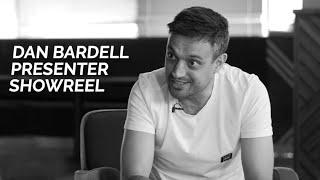 Dan Bardell - Presenter Showreel | 2019