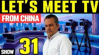 China's Unstoppable Growth | LET'S MEET TV SHOW  Show 31