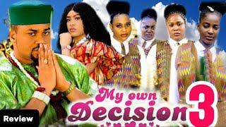 MY OWN DECISION SEASON 3 (New Trending Nigerian Nollywood Movie Review 2025) Mike Godson, Ella Idu