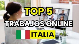  Los 5 mejores Trabajos Online en Italia (muy demandados)