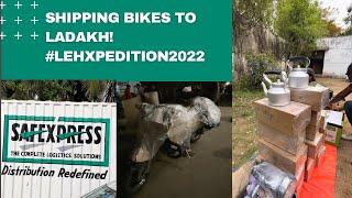 Shipping Bikes to Ladakh | Trip to Leh | Safe Express Logistics | #lehxpedition22