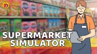 Cereal Killer | Supermarket Simulator (Part 1)