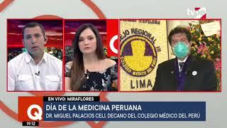 Qué Está Pasando | Dr. Miguel Palacios Celi, decano del Colegio Médico del Perú