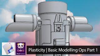 Plasticity | Basic Modelling Operations Part 1