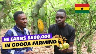 Wow...He Earns Over $500,000 from Cocoa farming in Ghana