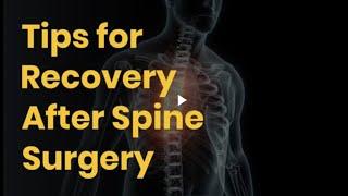 Recovery After Spine Surgery | Tips to Recover After Spine Surgery | Lyfboat