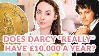 Does Mr Darcy Really Have £10,000 A Year? Regency Era Income Examined