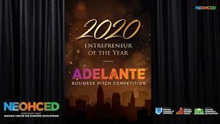 NEOHCED - 2020 Entrepreneur of the Year Virtual Gala and Adelante Business Pitch Competition