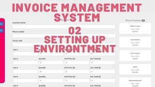 02 SETTING UP THE ENVIRONMENT – INVOICE MANAGEMENT SYSTEM