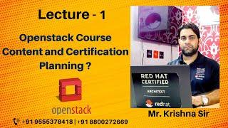Lecture - 1:  Openstack Course Content and Certification Planning ? || Openstack Classes