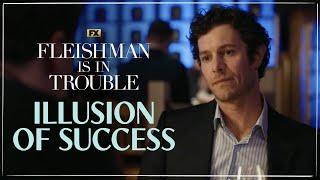 The Illusion of Success - Scene | Fleishman Is In Trouble | FX