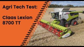  Agri Tech Test: Claas Lexion 8700 TT