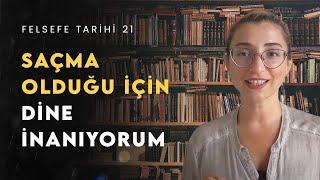 İMAN AKILDAN ÜSTÜN MÜDÜR? - Ortaçağ | Felsefe Tarihi 21