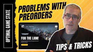 Problems with PreOrders