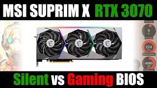 MSI RTX 3070 SUPRIM X | Silent vs Gaming BIOS