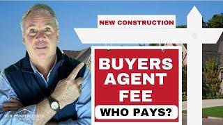 Unveiling the Truth: Buyer's Agent Commission in New Construction Explained | Real Estate Investing