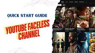 Masterclass: The Ultimate Quick Start Guide for a Faceless YouTube Channel