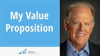 My Value Proposition | Rick Williams CEO & Board Advisor