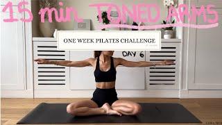 15MIN toned arms pilates workout // DAY 6 CHALLENGE // no equipment