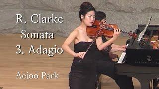 Rebecca Clarke Sonata for Viola and piano 3. Adagio (레베카 클라크 - 비올라와 피아노를 위한 소나타 3. 아다지오)