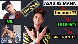 25000 Subscribers QNA Video || Mann Vaishnav vs Asad Styling || INDIA BE-FIIT