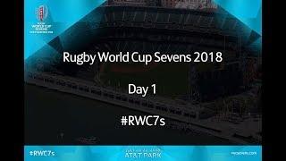 Rugby World Cup Sevens 2018 Day 1