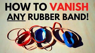 How to Make Any Rubber Band Vanish (Magic Secret Revealed!)