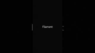 Filament