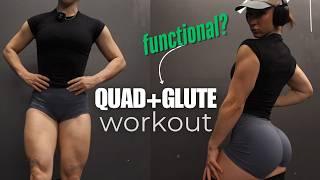 QUAD + GLUTE WORKOUT with function