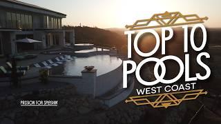 Top 10 Must-see West Coast Pools!